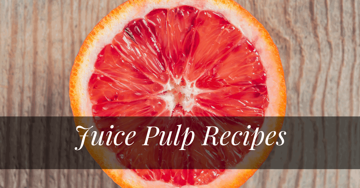 5 Creative Uses For Juice Pulp That Will Surprise You