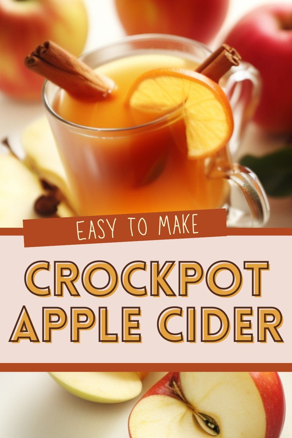Easy crockpot apple cider recipe for fall with simple ingredients