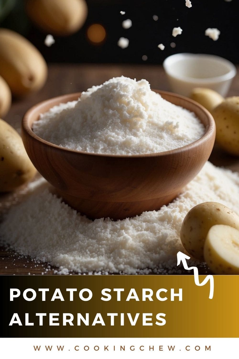 A photo of a bowl of potato starch on a wooden table, surrounded by whole potatoes