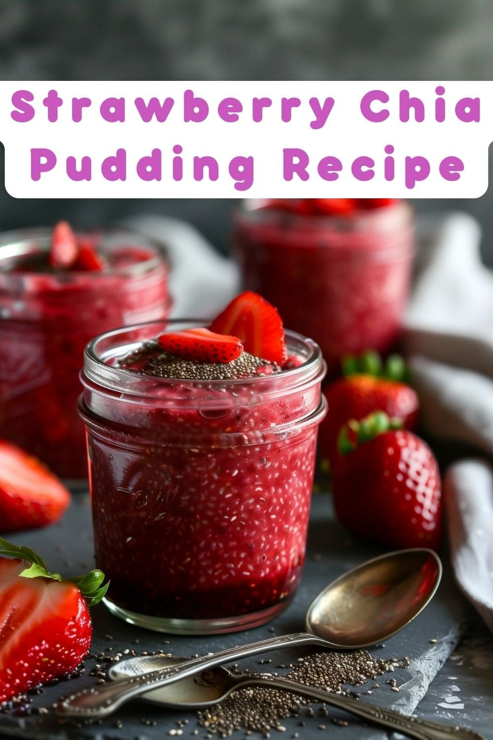 Quick and easy strawberry chia pudding in a white bowl, garnished with strawberries.