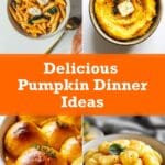 Healthy Fall Pumpkin Recipes for Delicious Dinners