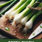 A close-up photo of a bunch of green onions on a wooden cutting board.