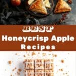 Tasty Honeycrisp Apple Recipes for Fall Desserts