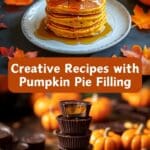 Quick and easy pumpkin dessert recipes using leftover pumpkin pie filling, featuring pancakes and more.