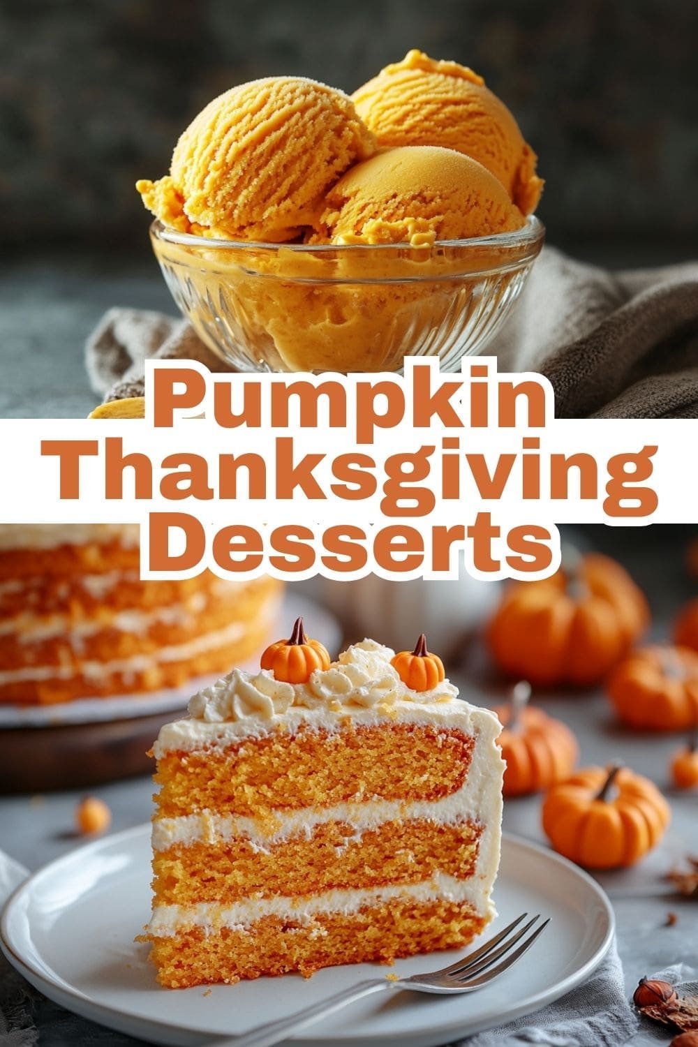 Best Pumpkin Desserts for Thanksgiving