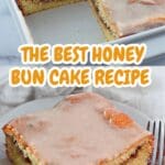 The Best Honey Bun Cake with Yellow Cake Mix