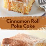 Cinnamon roll poke cake slice with cream cheese frosting and cinnamon sugar topping.