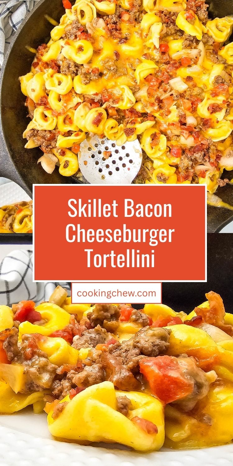 Cast iron skillet filled with cheesy bacon cheeseburger tortellini pasta.